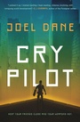 Cover: Cry Pilot - Pamela Dorman Books