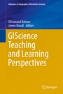 Cover: GIScience Teaching and Learning Perspectives - Springer
