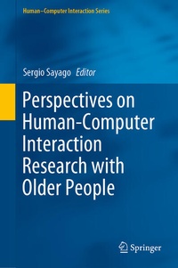 Enlarge image Cover: Perspectives on Human-Computer Interaction Research with Older People - Springer