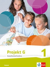 Abbildung von: Projekt G Gesellschaftslehre 1. Ausgabe Hessen - Klett