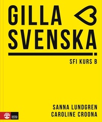 Abbildung von: Gilla svenska B A1-A2 - Klett