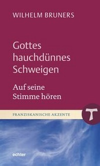 Abbildung von: Gottes hauchdünnes Schweigen - Echter