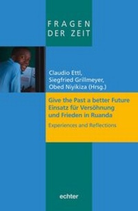 Abbildung von: Give the Past a better Future - Echter