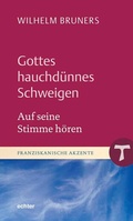 Cover: Gottes hauchd&uuml;nnes Schweigen - Echter