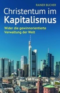 Cover: Christentum im Kapitalismus - Echter