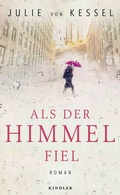 Cover: Als der Himmel fiel - Kindler