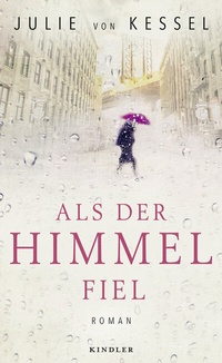 Abbildung von: Als der Himmel fiel - Kindler
