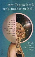 Cover: Am Tag zu hei&szlig; und nachts zu hell - Rowohlt