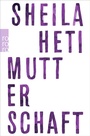 Cover: Mutterschaft - Rowohlt Taschenbuch