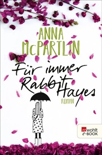 Enlarge image Cover: Für immer Rabbit Hayes - Rowohlt