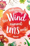Cover: Der Wind nimmt uns mit - Rowohlt Taschenbuch