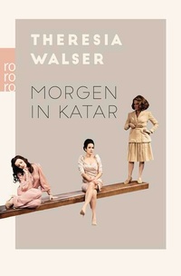Enlarge image Cover: Morgen in Katar - Rowohlt Taschenbuch