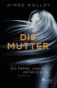 Abbildung von: Die Mutter - Rowohlt Taschenbuch