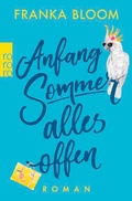 Cover: Anfang Sommer - alles offen - Rowohlt Taschenbuch