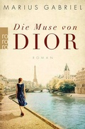 Cover: Die Muse von Dior - Rowohlt Taschenbuch
