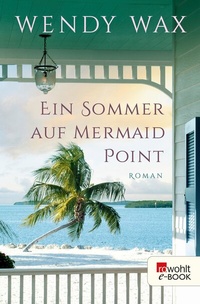 Abbildung von: Ein Sommer auf Mermaid Point - Rowohlt