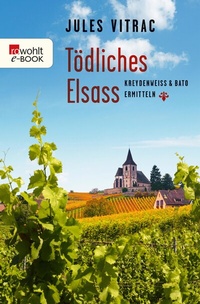 Abbildung von: Tödliches Elsass - Rowohlt