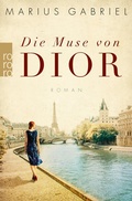 Cover: Die Muse von Dior - Rowohlt