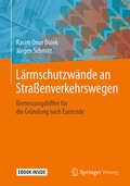 Cover: L&auml;rmschutzw&auml;nde an Stra&szlig;enverkehrswegen - Springer Vieweg