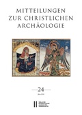 Cover: Mitteilungen zur Christlichen Arch&auml;ologie, Band 24 (2018) - Verlag der &ouml;sterreichischen Akademie der Wissenschaften