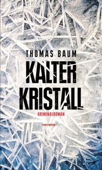 Enlarge image Cover: Kalter Kristall - Haymon Verlag