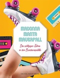 Cover: Madonna Manta Mauerfall - Michael Imhof Verlag