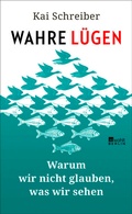 Cover: Wahre L&uuml;gen - Rowohlt Berlin