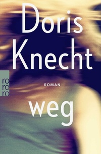 Abbildung von: weg - Rowohlt Taschenbuch