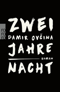 Abbildung von: Zwei Jahre Nacht - Rowohlt Taschenbuch