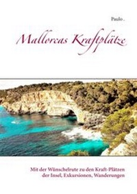 Abbildung von: Mallorcas Kraftplätze - Books on Demand
