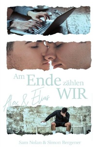 Enlarge image Cover: Am Ende zählen WIR - epubli