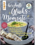 Cover: Herzhafte Gl&uuml;cksmomente. Herrliche Gerichte zum Seelew&auml;rmen, Freundschaftfeiern und Freudeschenken von der Bloggerin "Das Knusperst&uuml;bchen" - frechverlag GmbH