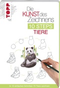 Cover: Die Kunst des Zeichnens 10 Steps - Tiere - frechverlag GmbH