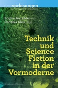 Cover: Technik und Science-Fiction in der Vormoderne - K&ouml;nigshausen & Neumann