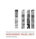Cover: November Talks 2017 - Verlag d. Technischen Universit&auml;t Graz