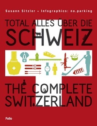 Abbildung von: Total alles über die Schweiz / The Complete Switzerland - Folio