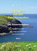 Cover: Erlebnisse mit den Zwischenwelten, Band 7 - Styger-Verlag