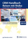 Cover: CRM Handbuch Reisen mit Risiko - CRM Centrum f&uuml;r Reisemedizin GmbH
