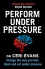Cover: Perform Under Pressure - Thorsons