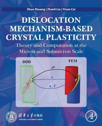 Enlarge image Cover: Dislocation Mechanism-Based Crystal Plasticity - Academic Press