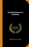 Cover: Euclids Elements of Geometry - Franklin Classics