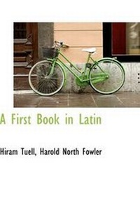 Enlarge image Cover: A First Book in Latin - BiblioLife