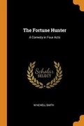 Cover: The Fortune Hunter - Franklin Classics