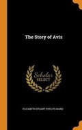 Cover: The Story of Avis - Franklin Classics