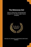 Cover: The Bohemian Girl - Franklin Classics