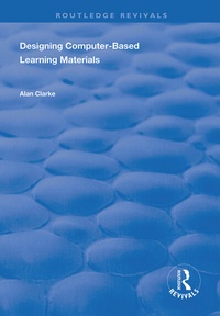 Enlarge image Cover: Designing Computer-Based Learning Materials - Routledge