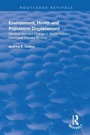 Cover: Environment, Health and Population Displacement - Routledge