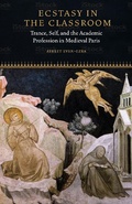 Cover: Ecstasy in the Classroom - Fordham University Press