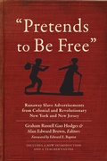 Cover: "Pretends to Be Free" - Fordham University Press