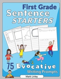 Enlarge image Cover: First Grade Sentence Starters - Bartleby's Box of Primary Goods